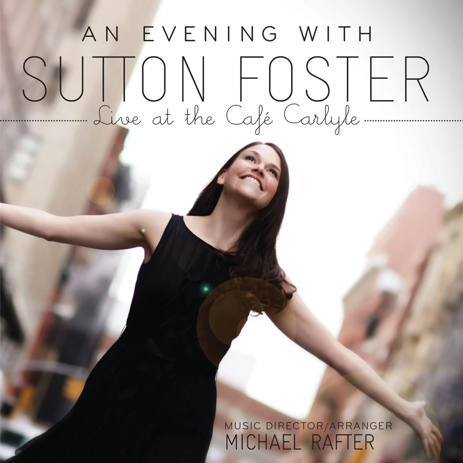 An Evening With Sutton Foster Live at the Café Carlyle CD