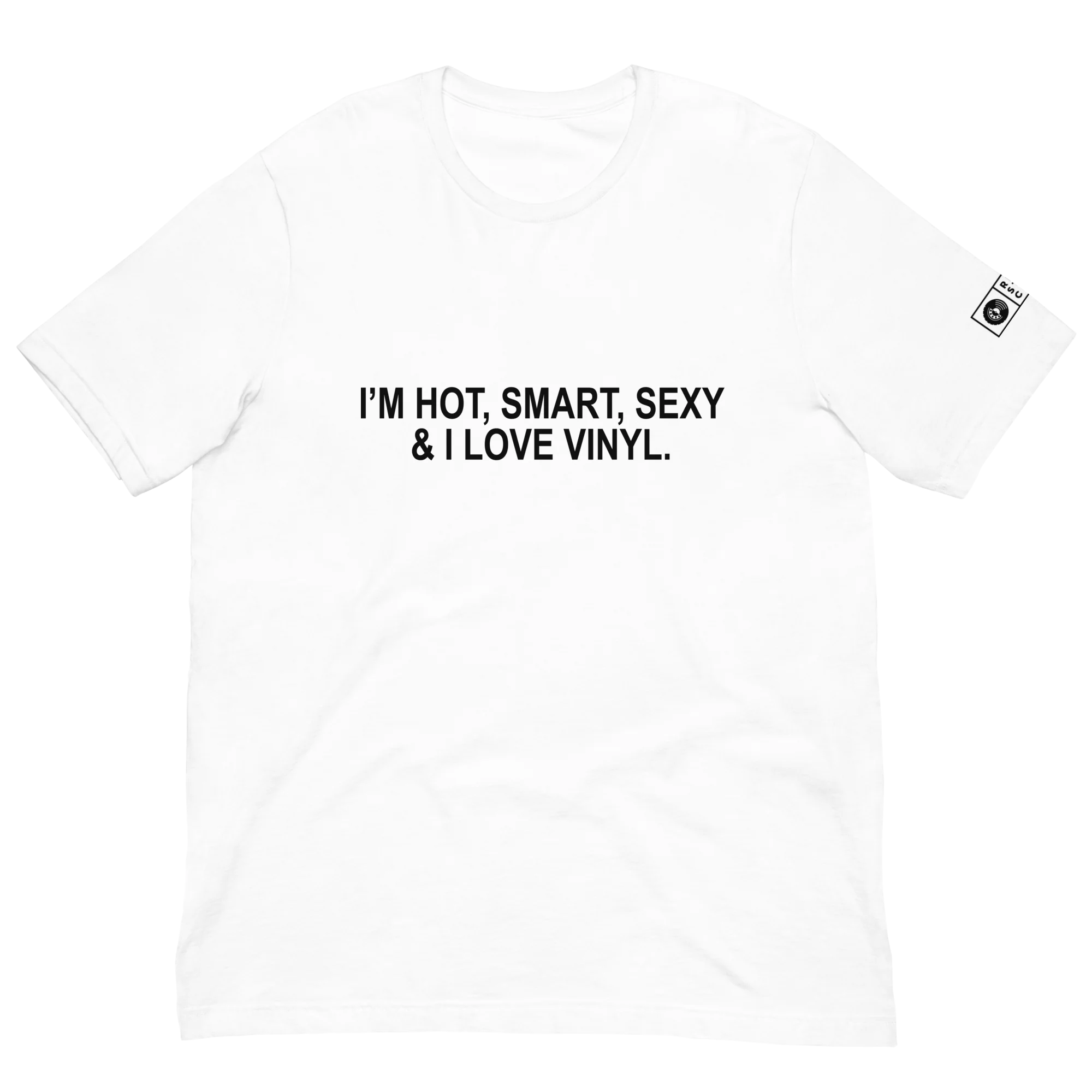 The Hottest, Smartest, Sexiest Tee in a White Unisex Fit