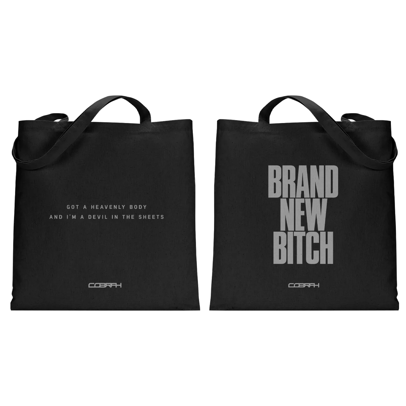 Brand New Bitch Tote