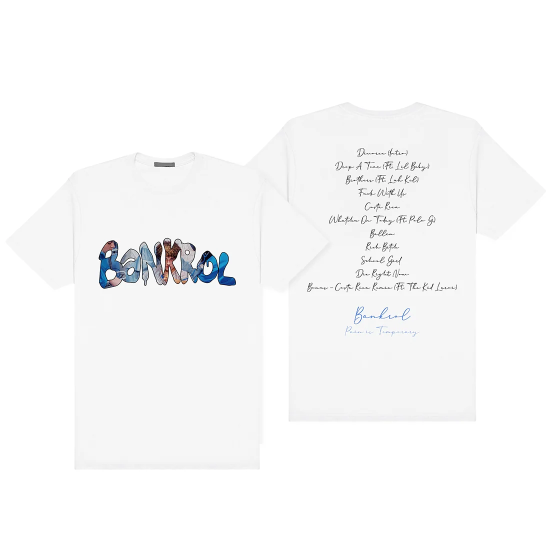 Bankrol Hayden Pain is Temporary 白色 T 恤，中性版型