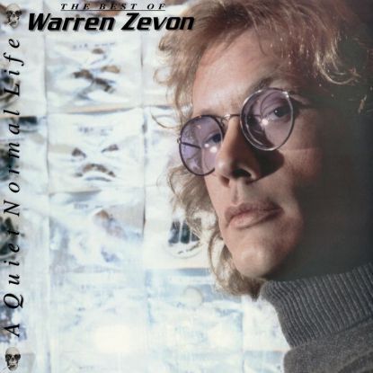 A Quiet Normal Life: The Best Of Warren Zevon on Vinyl