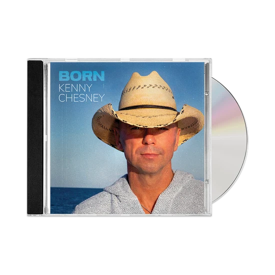 Born CD by Kenny Chesney with Fifteen Tracks