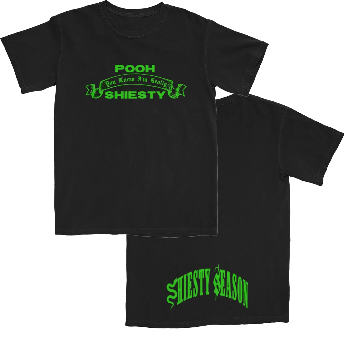 Really Shiesty T-Shirt with Green Front and Back Prints