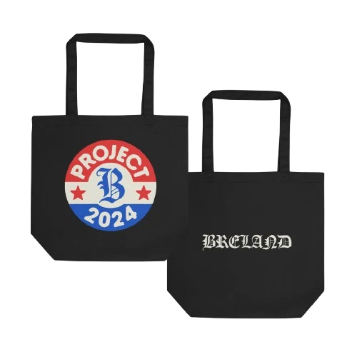 Breland Campaign Tote Bag with Front and Back Print